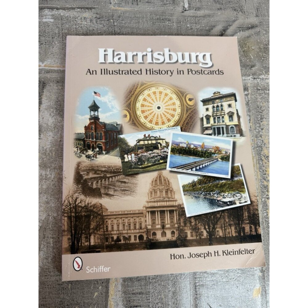 Harrisburg An Illustrated History In Postcards
